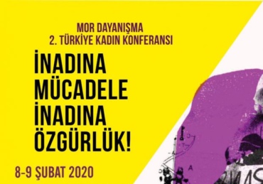 Mor Dayanışma 2. Türkiye Kadın Konferansı (8-9 Şubat) Sonuç Bildirgesi